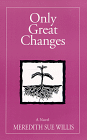 Only Great Changes Book Cover Image